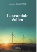 scandale eolien , Antoine Waechter , 1/09/19